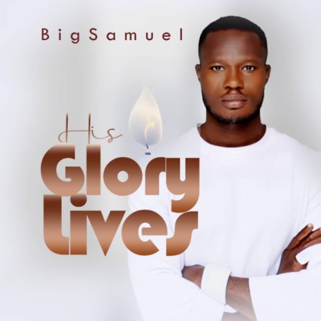 His Glory Lives | Boomplay Music