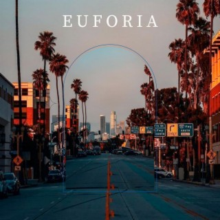 Euforia | Boomplay Music