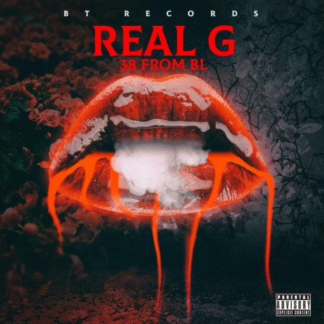 Real G ft. 38 From Bl | Boomplay Music