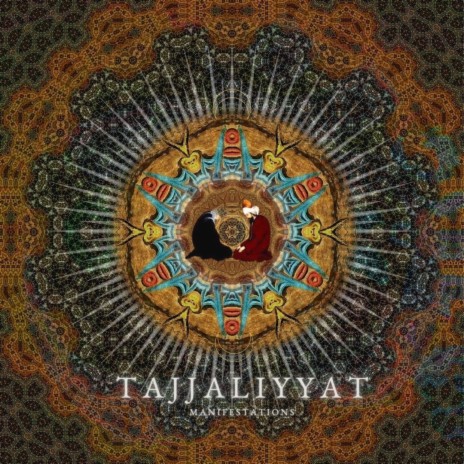 Tajalliyyat | Boomplay Music