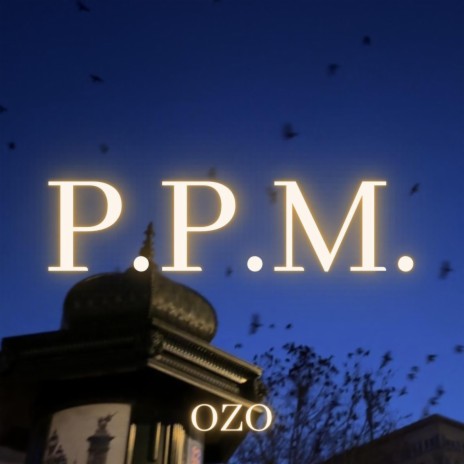 P.P.M.