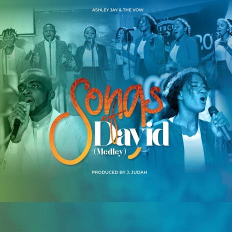 Songs of David (Medley) | Boomplay Music