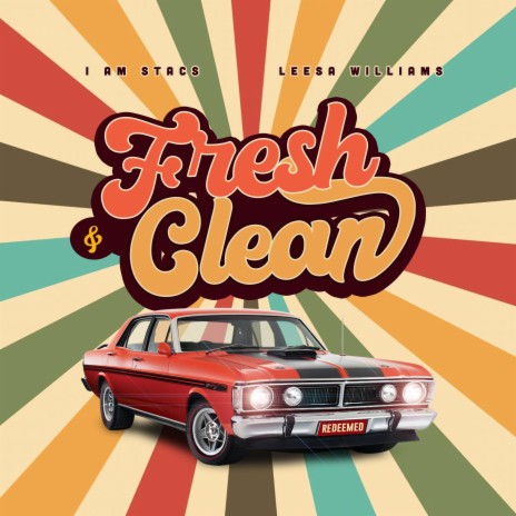 Fresh & Clean ft. Leesa Williams | Boomplay Music