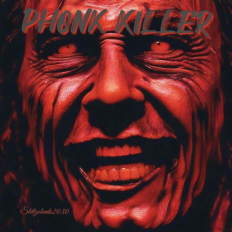 Phonk Killer | Boomplay Music