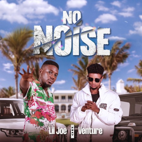 No Noise ft. Venture | Boomplay Music