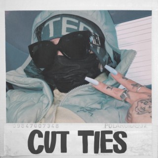 Cut Ties lyrics | Boomplay Music