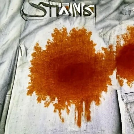 Stains | Boomplay Music