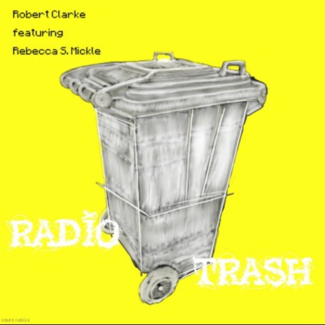 Radio Trash | Boomplay Music
