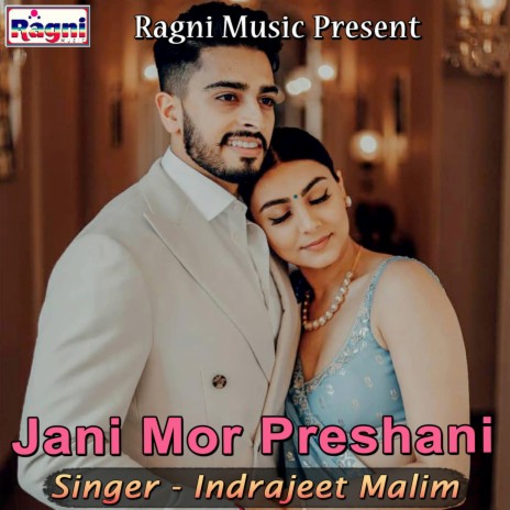 Jani Mor Preshani | Boomplay Music