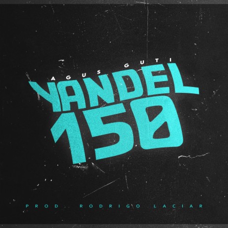 Yandel 150 | Boomplay Music