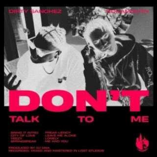 Don't Talk To Me (Instrumentals)
