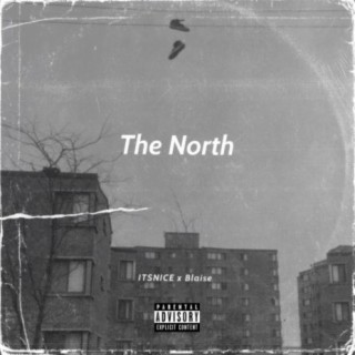 The North (feat. Blaise)