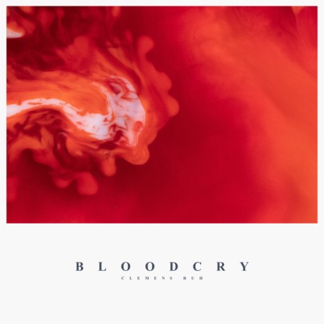 Bloodcry | Boomplay Music