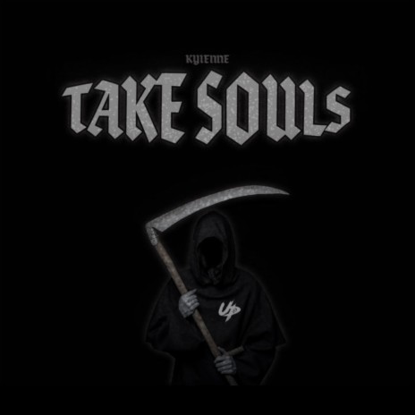 Take Souls | Boomplay Music