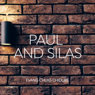 Paul and Silas