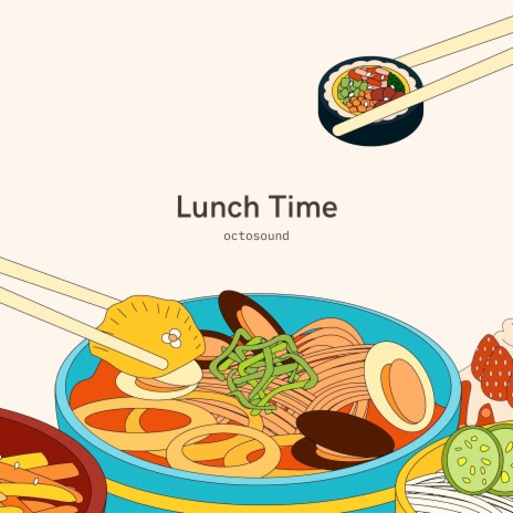 Lunch Time | Boomplay Music