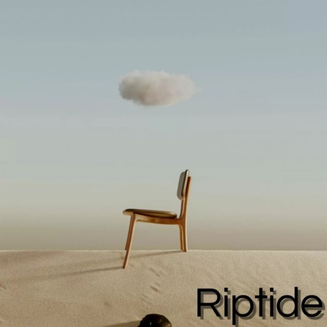Riptide | Boomplay Music
