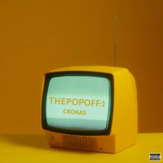 THEPOPOFF:) lyrics | Boomplay Music