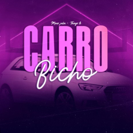 Carro Bicho ft. Dj Thiago FB | Boomplay Music