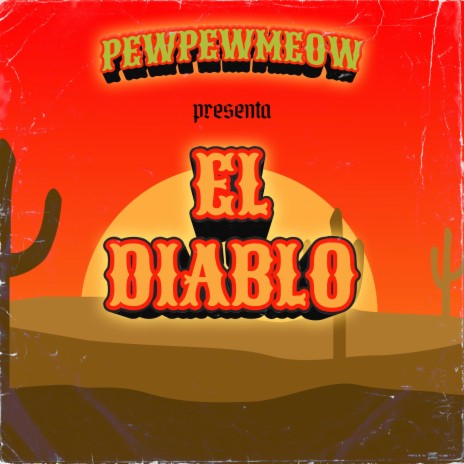 El Diablo | Boomplay Music