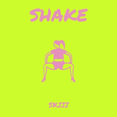 SHAKE