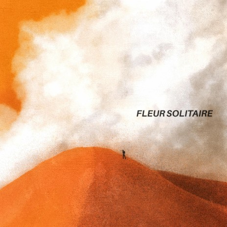 FLEUR SOLITAIRE | Boomplay Music