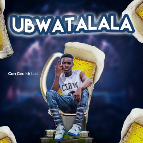 Ubwatalala | Boomplay Music