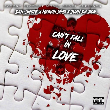 Can't Fall In Love ft. Marvin Sims & Juan Da Don | Boomplay Music