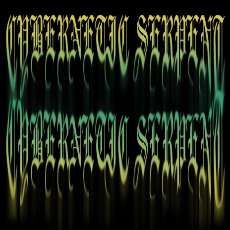 Cybernetic Serpent ft. Phenom Initiative