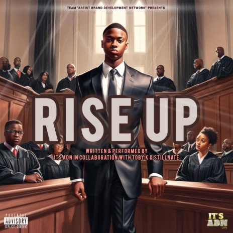 RISE UP ft. Toby K & stillnate | Boomplay Music