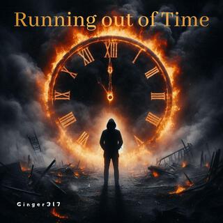 Running Out of Time