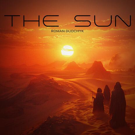 The Sun ft. Grand Project Music | Boomplay Music