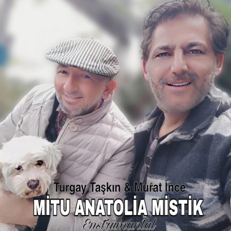 MİTU ANATOLİA MİSTİK YEMİN Enstrümantal | Boomplay Music