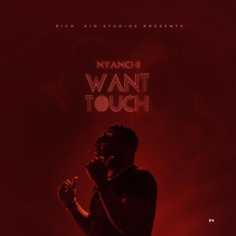 Want Touch | Boomplay Music
