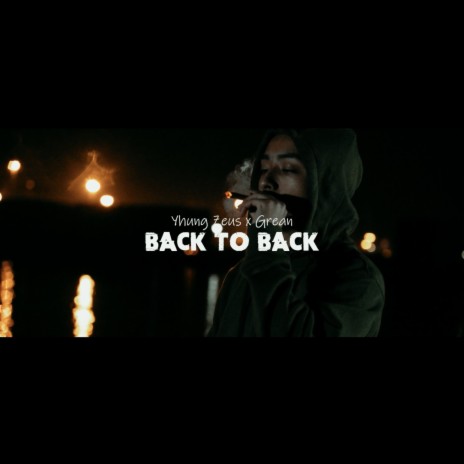 Back to back ft. Grean | Boomplay Music