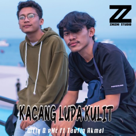 Kacang Lupa Kulit ft. Taufiq Akmal | Boomplay Music