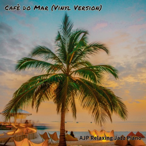 Cafè do Mar (Vinyl Version) | Boomplay Music