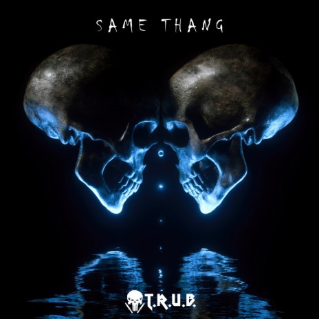 Same Thang | Boomplay Music