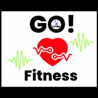 Go Fitness | Boomplay Music
