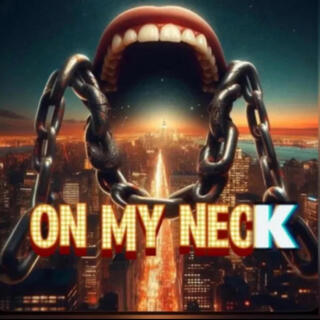 ON MY NECK (Radio Edit)