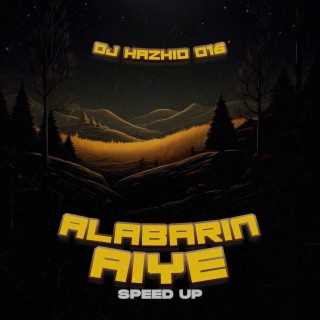 Alabarin Aiye Speed Up