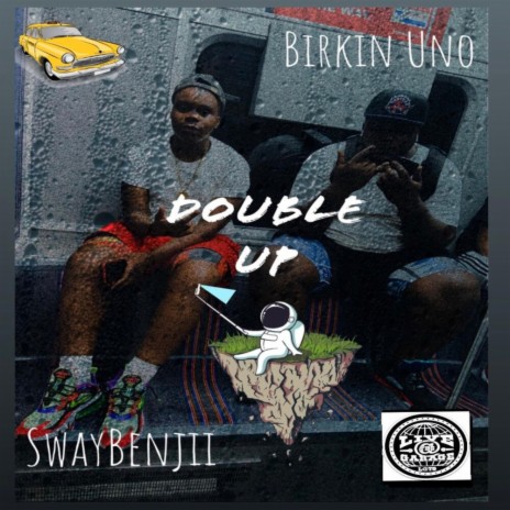 Double Up (feat. Sway Benjii) | Boomplay Music
