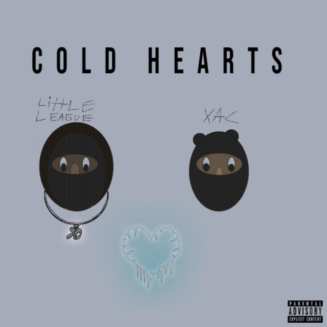 cold hearts ft. Little League