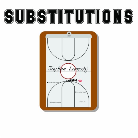 Substitutions | Boomplay Music