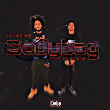 Bodybag ft. Ebk Bino | Boomplay Music