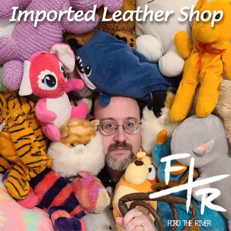 Imported Leather Shop | Boomplay Music