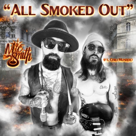 All Smoked Out ft. Chili Munroe | Boomplay Music