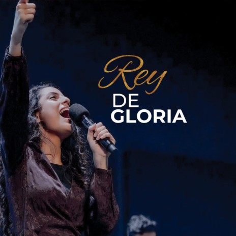 Rey De Gloria | Boomplay Music