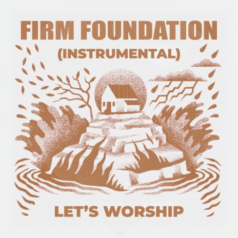 Firm Foundation (Instrumental) | Boomplay Music