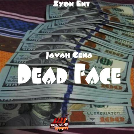 Dead Face | Boomplay Music